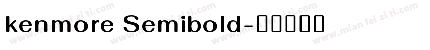 kenmore Semibold字体转换